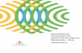 RELATÓRIO DE - fd.ulisboa.pt · - Os protocolos assinados com instituições culturais, judiciárias, jurídicas e académicas do Brasil, propostas pelo Presidente do IDB ao Diretor