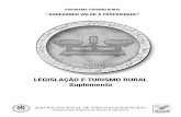 LEGISLAÇÃO E TURISMO RURAL Suplemento - Agrocursos · 12 Legislação e Turismo Rural FAESP SENAR-AR/SP Direito Tributário A partir do momento em que começamos a exer-cer uma