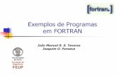 Exemplos de Programas em FORTRAN - web.fe.up.pttavares/ensino/CFAC/Downloads/Apontamentos... · @2001 - João Tavares/JOF CFAC: Exemplos de Programas em FORTRAN 26 Exemplo V ... código