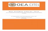 RELATÓRIO ANUAL 2016 - citel.oas.org · INTRODUÇÃO ... telecomunicações/TIC) no Hemisfério, em prol do desenvolvimento seguro e sustentável. b) Promover e incentivar a existência