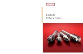 Carbide Rotary Burrs - Dormer Pramet Website eN.pdf · Deve ser sempre utilizado equipamento de proteção individual. Un équipement de protection individuelle doit être porté