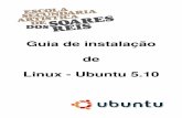 Guia de instalação de Linux Ubuntu 5 - essr.net · Caso tenha seguido os passos anteriores de particionamento do disco rígido, apenas bastará seleccionar “Usar o maior ... e