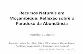 Recursos Naturais em Moçambique: Reflexão sobre o Paradoxo ... · Recursos Naturais em ... dada a falta de histórico de exploração. Assumpçõessobre petróleo • Medição