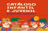 CATÁLOGO INFANTIL E JUVENIL - pandabooks.com.br · um divertido livro de adivinhas e uma obra repleta de projetos de brinquedos, jogos e ... ela, as árvores são rosa, os cachorros