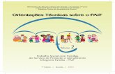 EXPEDIENTE - Agenda prioritária para a Primeira Infânciaagendaprimeirainfancia.org.br/arquivos/Orientacoes_PAIF_2.pdf · o Serviço de Proteção e Atendimento Integral à Família