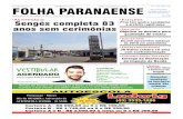 | folha@folhapr.com.br | Diretor ...folhapr.com.br/wp-content/uploads/2017/03/EdiÃ§Ã£o-413.pdf · última vez na Comarca de Arapoti. ... “Vou para uma comarca que tem 600 processos