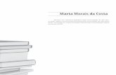 Marta Morais da Costa · Os tipos de romance são os mais ... com biografia e carteira de identidade, um ser socialmente ... através da predominância do estilo indireto livre.2