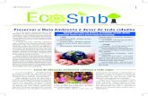 Preservar o Meio Ambiente é dever de todo cidadão - EcoSinbiecosinbi.com.br/wp-content/uploads/2016/05/28.pdf · Apoio: Patrocínio: Pé com Pé comemora 25 anos e de bem com o