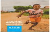 POBREZA NA INFÂNCIA E NA ADOLESCÊNCIAportalods.com.br/wp-content/uploads/2018/08/pobreza_infancia... · Duffner (Política Social e Dados). PRODUÇÃO EDITORIAL Produção de conteúdo: