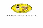 Catálogo de Produtos 2015 - Embutidos "El Cigarrero ... · cubos acompanhado de pão caseiro e bom vinho. Tem um sabor suave e delicado. 13,00 €/Kg LINGUIÇA VERMELHA SECA A linguiça