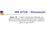MR 0720 - Simulação - luiscaldas.com.brluiscaldas.com.br/unifei/mr0720/Slides/Aplicacao.pdf · Ferro fundido CFC CCC. Perlita Austenita original a 850 ºC. Aço com 0,5 %C. ...