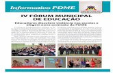 Informativo PDME - brumadinho.mg.gov.br · panhamento e Avaliação do PDME para o biênio 2014/2015. ... EFE e curso do PNAIC ... ¨ Encontro com a supervisora de cada escola para