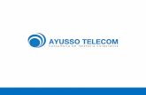 Apresentação do PowerPoint - Ayusso Telecomayussotelecom.com.br/ayusso-apresentacao.pdf · Ser a melhor empresa da nossa região em gestão e consultoria em ... móvel edados. Com