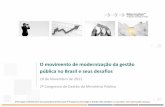 O movimento de modernização da gestão pública no Brasil e ... · O movimento de modernização da gestão ... T .B. In: Giambiagi, F. e Porto, C. (orgs.), 2022: Propostas para