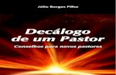 CONSELHOS PARA NOVOS PASTORES – por …igrejacristadebrasilia.com.br/wp-content/uploads/2011/01/... · Web viewE a característica mais enfatizada por Ele foi a unidade: A fim de