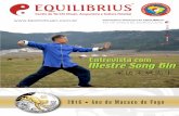 www taichichuan com br Informativo Trimestral do EQUILIBRIUS · tos e aulas especiais, para transmitir mais ensinamentos e práti- ... Desejamos muita saúde, paz, sabedoria e prosperidade