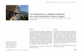 Le Corbusier e a cidade moderna: por uma arquitetura sobre ... · propostas mais ousadas do movimento moderno, que veio a influenciar o plano Obus para Argel e a materializar a cidade