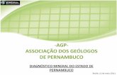 -AGP- ASSOCIAÇÃO DOS GEÓLOGOS DE PERNAMBUCO§ão-AGP... · Melhor investir na faixa de rochas vulcanosedimentares, potencialmente ricas em minerais metálicos, que ocorrem desde