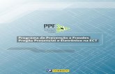 Programa de Prevenção a Fraudes Pregão Presencial e … · ... o Programa de Prevenção a Fraudes (PPF) implantado na ... Sistema de Cadastramento Unificado de Fornecedores: ...