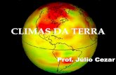 CLIMAS DA TERRA - rl.art.br · Definição •Atmosfera terrestre é uma camada de ar que envolve a Terra e possui cerca de 700 km de espessura.