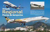 Aviação As difcu - aviacaocomercial.net · a companhia já conversa com investidores para, ... de Transportes pela Coppe/UFRJ. ... a aviação regional brasileira tem passado por