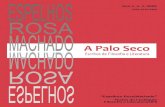 A Palo Seco · Sumário Apresentação Perdido nos espelhos Celso Donizete Cruz Como Alice através dos espelhos – o problema da dizibilidade do real Eduardo Gomes de Siqueira