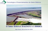 Tecnologia e Financiamentos do Setor Elétrico · ¾Estima-se que menos de 50% do potencial hidrelétrico brasileiro esteja inventariado. 22 Integração do Sistema Interligado Brasil