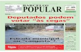 ÁGUA Costa Gomes admite apresentar proposta em cima da hora …assinantes.jornalbarcelospopular.com/download.php?fle=BP... · tenha de ser alterada, em cima da hora, a agenda da