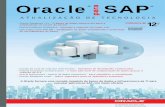 Oracle for SAP Technology Update, Volume 26 (2017) · trabalho de bancos de dados, incluindo processamento de transações on-line (OLTP no SAP ECC 6.0, por exemplo) e data warehousing