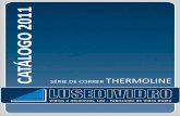 LUSEDIVIDRO CATALOGO 2010 Série de Batente … de Correr THERMOLINE.pdf · · Resistência à Pressão do Vento: Classe C5 · Coeﬁciente de Transmição Térmica: Uw = 3,1 W/(m2