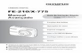 CÂMARA DIGITAL FE-210/X-775 - olympusamerica.com · leia atentamente estas instruções para usufruir de um desempenho óptimo. Guarde este manual num local ... • Utilize a alavanca