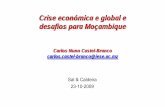 Crise económica e global e desafios para Moçambique - IESE · • Geografia da relativa vulnerabildiade à crise • Abordagens sobre a crise • Implicações para Moçambique.