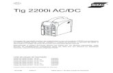 Tig 2200i AC/DC - esab.com.br · Tig 2200i AC/DC 0210199 032015 Válido para n° de série a partir de FXXXXXX PT A ESAB se reserva o direito de alterar as especificações sem prévio