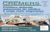 o 45 / Novembro 2007 Porto Alegre/RS Cremers defende 90620 ... · Cremers defende autonomia do médico e exige mais segurança Campanha de assinaturas em favor da aplicação integral