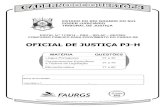 FAURGS – Tribunal de Justiça RS – Edital 17-2014 …. 26. 27. 28. 29. 30. . FAURGS – Tribunal de Justiça RS – Edital 17-2014 OFICIAL DE JUSTIÇA Pág. 4 05. Assinale a alternativa