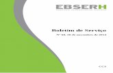 Boletim de Serviço - Ebserh - Empresa Brasileira de Serviços … · 2014-11-20 · Mídias Sociais e do Manual de Identidade Visual; ... inclusive perfis em mídias sociais, deverá