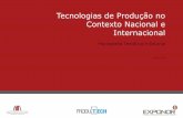 Tecnologias de Produção no Contexto Nacional e Internacional · 284 - Fabricação de máquinas-ferramentas, exceto portáteis 2841 - Fabricação de máquinas-ferramentas para