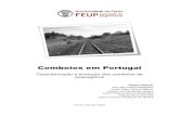 Comboios em Portugalprojfeup/cd_2010_11/files/CIV213_relatorio.pdf · Caracterização e evolução dos comboios de ... ajudou a nível de pesquisa, ... levou os governos europeus