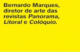 Bernardo Marques, diretor de arte das revistas Panorama ...hemerotecadigital.cm-lisboa.pt/EFEMERIDES/BernardoMarques/Bernardo... · exercício do design gráfico e da direção de