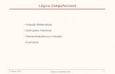 Lógica Computacionallc.ssdi.di.fct.unl.pt/1213/teoricas/aula_lc_22.pdf · Demonstração de Fórmulas Universais ... - Em geral qualquer número real (racional ou irracional) pode