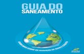 guia do - aguasguariroba.com.br · Redução de Perdas de Água Esgoto ... Um dos grandes desafios brasileiros é expandir as redes de abastecimento de água tratada para atender