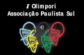 I Olimpori Associação Paulista Sulportaldesbravadores.com.br/App_Files/Manuais/Apresentacao... · XI olimpiada de ordem unida (josue) C alebe e e liminatoria dia 25/09. II olimpiada