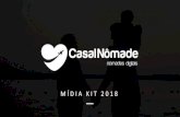 Mídia Kit 2018 | Casal Nômade · 2 SOBRE NÓS Somos um casal manauara que ama tanto viajar que decidiu transformar isso em um negócio. Hoje somos nômades digitais, levando nossa