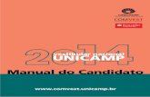 Manual do Candidato - s3.amazonaws.com · Escolar, Pavilhão da Secretaria Geral, na sede da Famerp em São José do Rio Preto. 17/03/2014 - Matrícula da 5ª chamada 20/03/2014 -