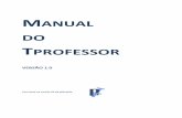 MANUAL DO - esaq.ptesaq.pt/doc/ManualTprofessor.pdf · sumários, marcação de faltas, registo de avaliações periódicas, elaboração de fichas de informação dos alunos, consulta