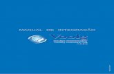 Manual de Integração - voolg.com.brvoolg.com.br/manual.pdf · valores éticos, que garantam práticas de seleção e negociação com seus fornecedores, sem privilégios ou discriminação