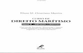 CURSO DE DIREITO MARÍTIMO - CORE · Eliane M. Octaviano Martins . CURSO DE . DIREITO MARÍTIMO . Volume 111 - CONTRATOS EPROCESSOS . Contratos de Transporte, Afretamento e Seguros