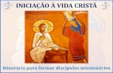 INICIAÇÃO À VIDA CRISTÃ - diocesejoinville.com.br · (um homem e uma mulher; um judeu e uma samaritana; dois desconhecidos próximos de um poço; ela sem nome...), torna-se um