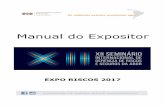 Manual do Expositor 2017 ABGR - abgr.com.br · acompanhamento das montagens e desmontagens, fiscalizando a utilização correta de EPI’s ... e EPC’s (equipamentos de proteção