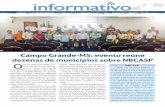 Campo Grande-MS: evento reúne dezenas de municípios sobre ... · Campo Grande-MS: evento reúne dezenas de municípios sobre NBCASP NBCASP O Brasil vive um marco histórico na Contabilidade